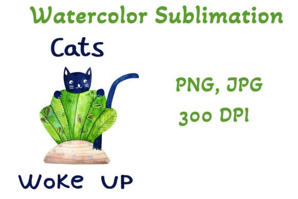 Bring Whimsy to Your Designs with Watercolor Sublimation Cats Woke Up
